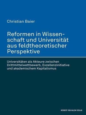cover image of Reformen in Wissenschaft und Universität aus feldtheoretischer Perspektive